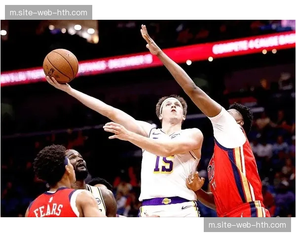 鹈鹕外线投射稳定性欠佳 三分命中率低于赛季平均 鹈鹕外线投射稳定性欠佳 三分命中率低于赛季平均